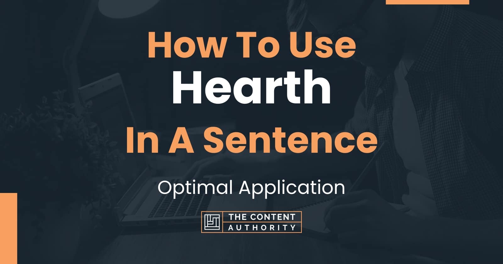 how-to-use-hearth-in-a-sentence-optimal-application