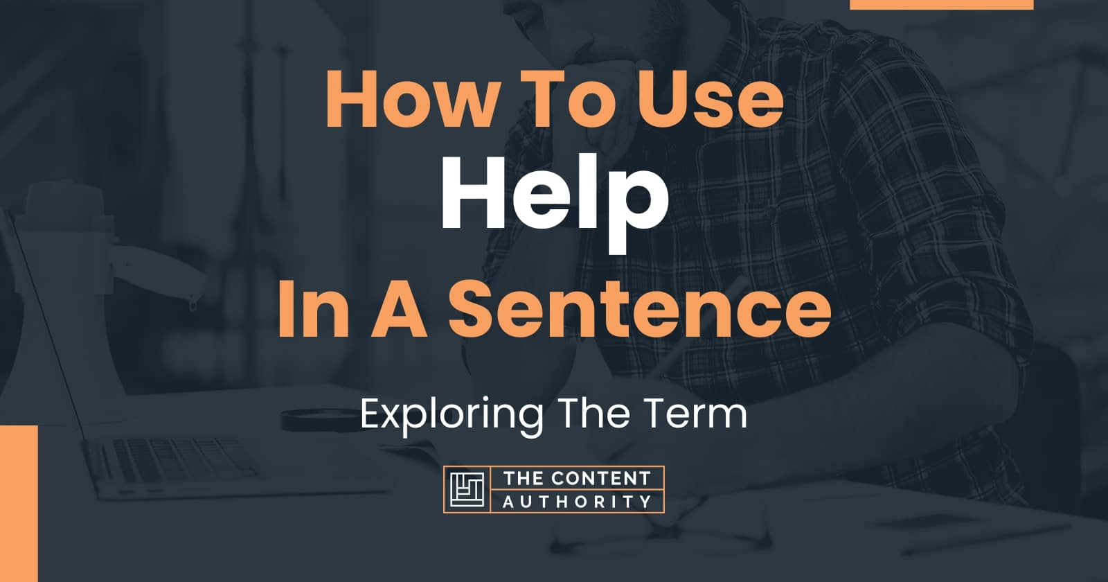 Use Help In A Sentence