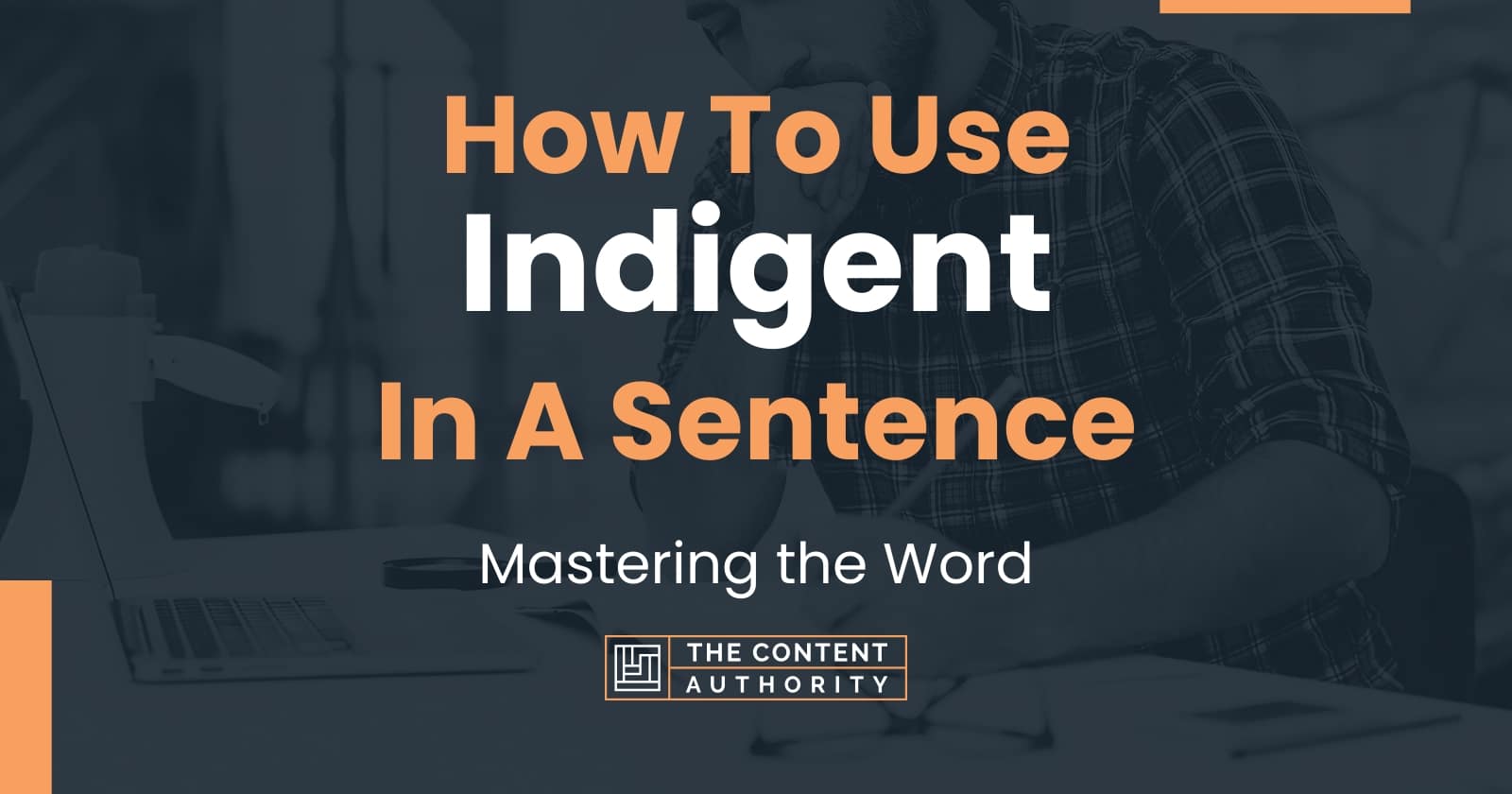 how-to-use-indigent-in-a-sentence-mastering-the-word