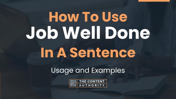 How To Use The Word Done In A Sentence