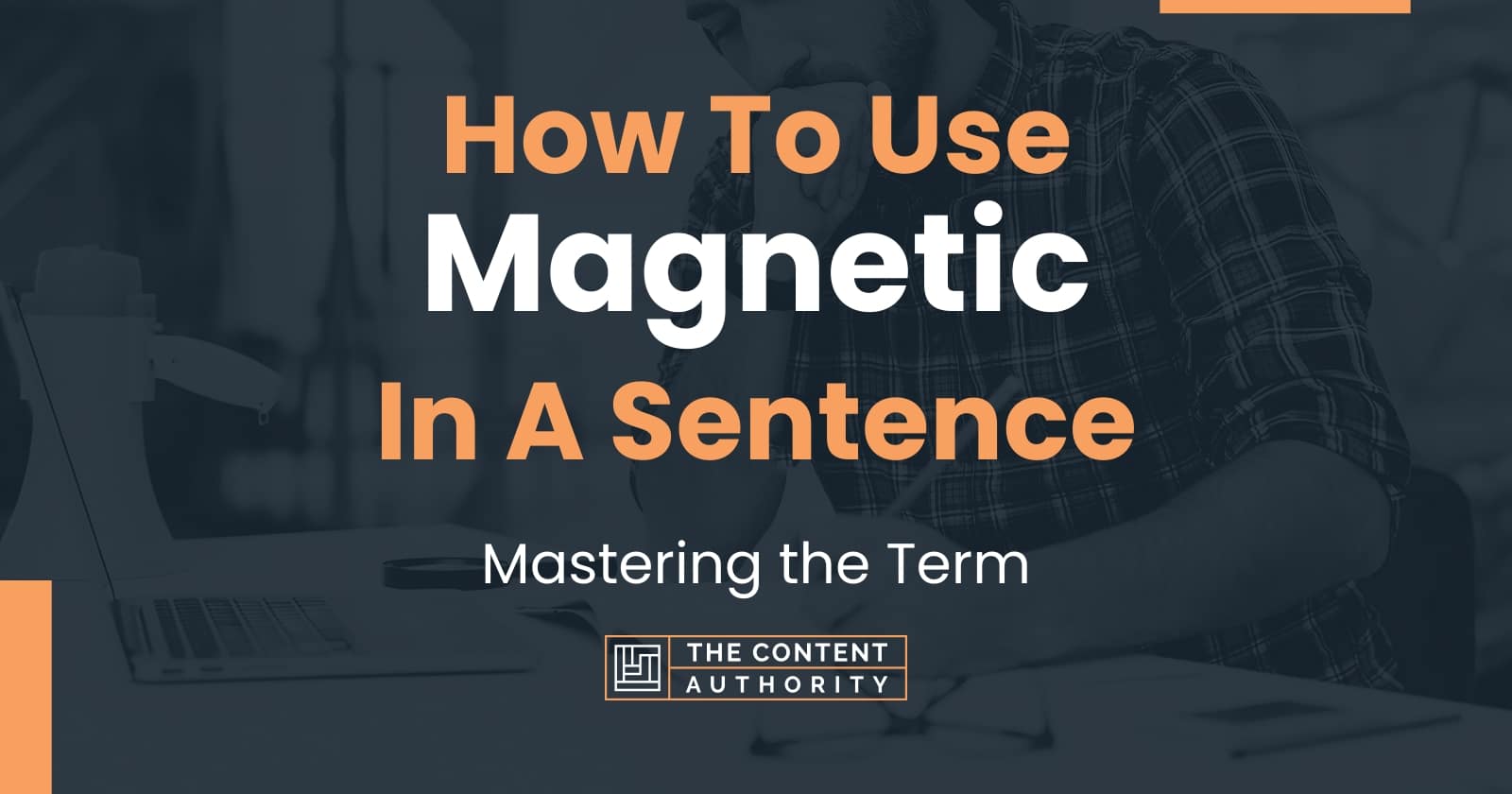 How To Use In A Sentence Mastering the Term