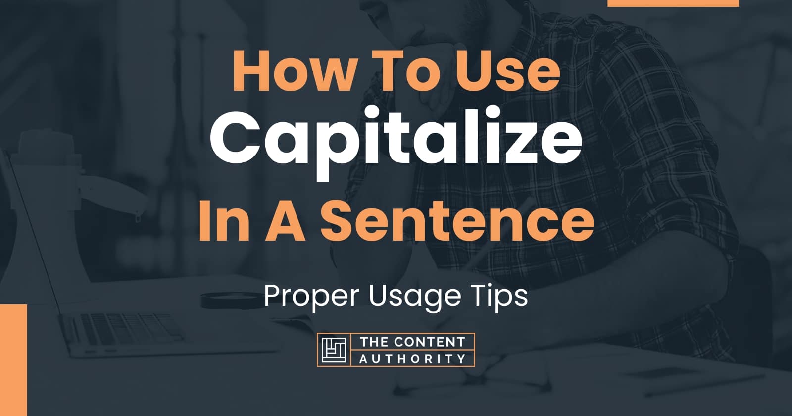 how-to-use-in-a-sentence-proper-usage-tips