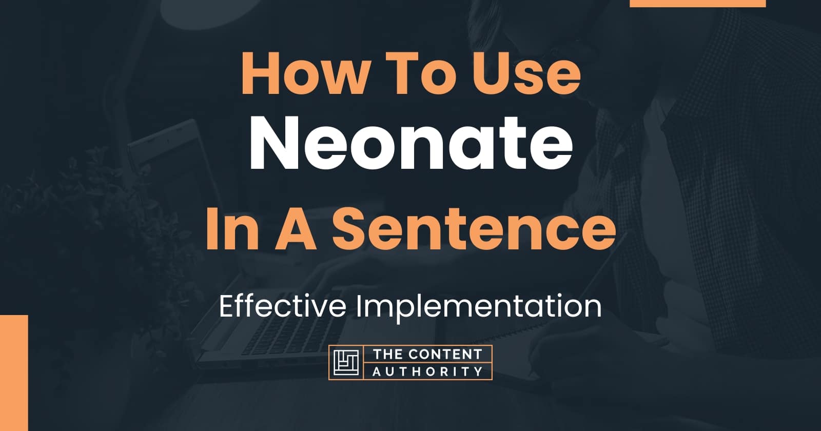 how-to-use-neonate-in-a-sentence-effective-implementation