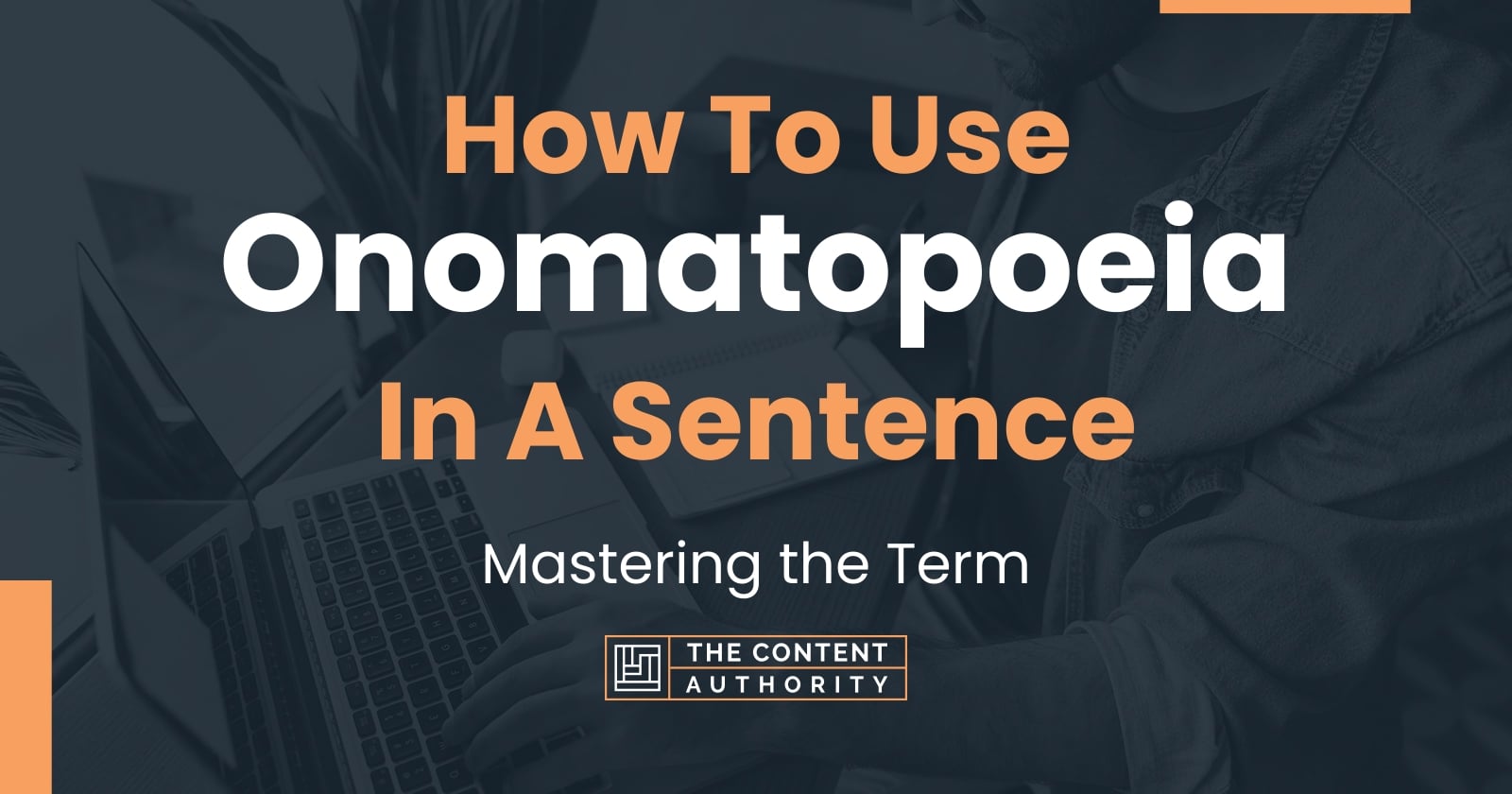 how-to-use-onomatopoeia-in-a-sentence-mastering-the-term