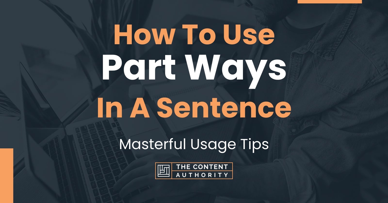 how to use part ways in a sentence