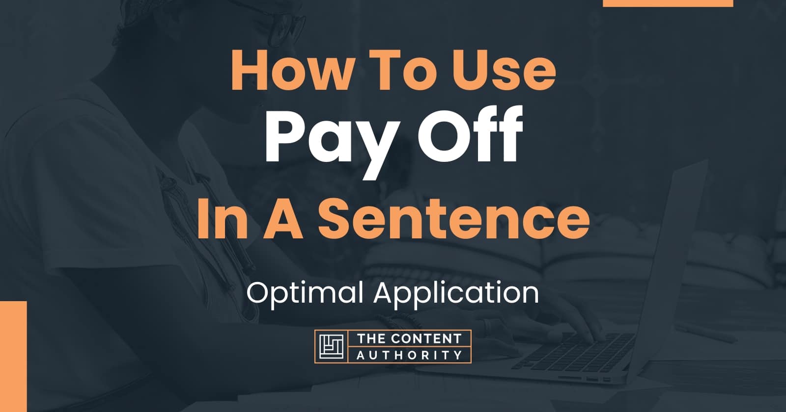 how-to-use-pay-off-in-a-sentence-optimal-application