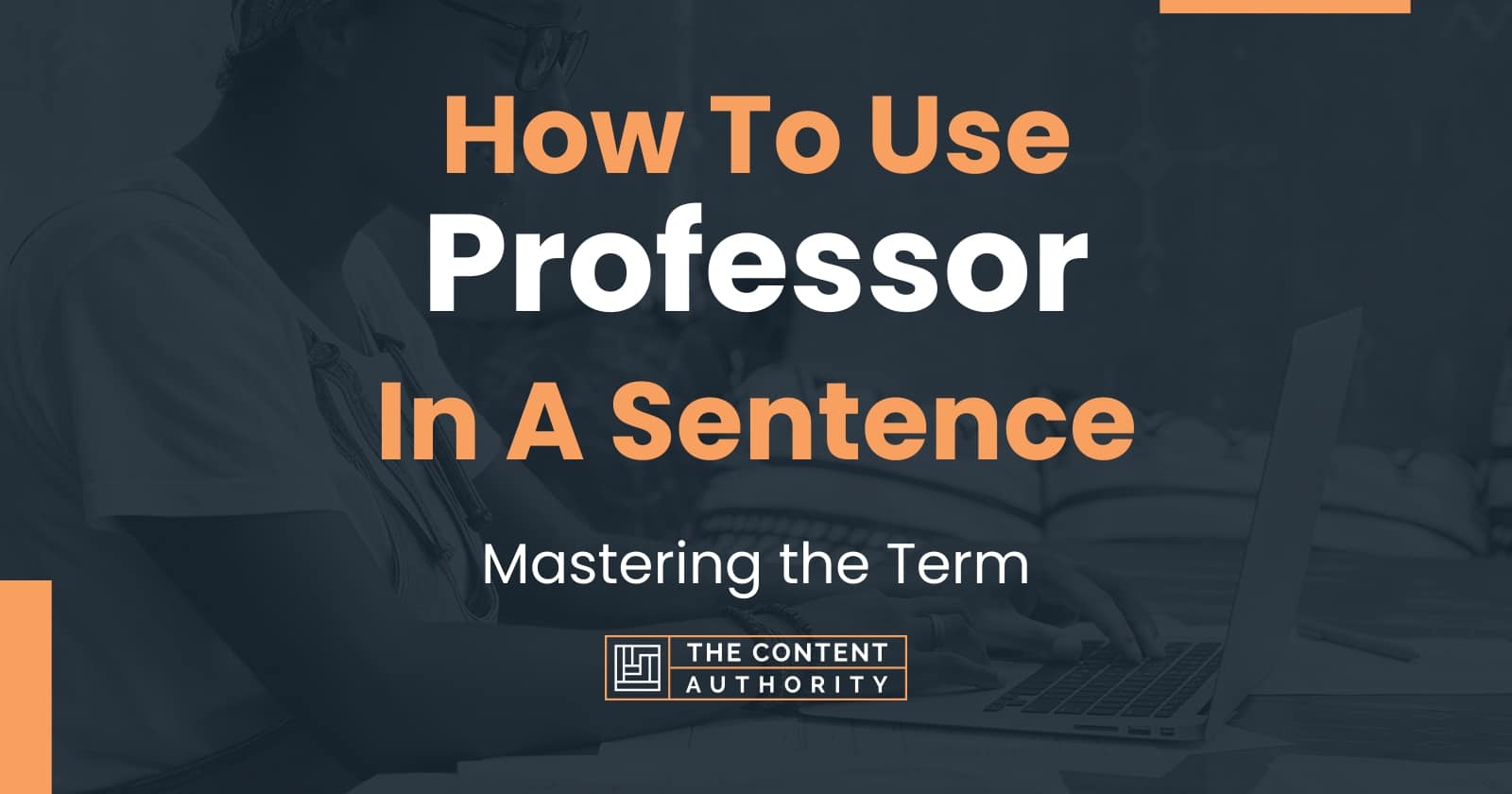 Use Professor In A Sentence