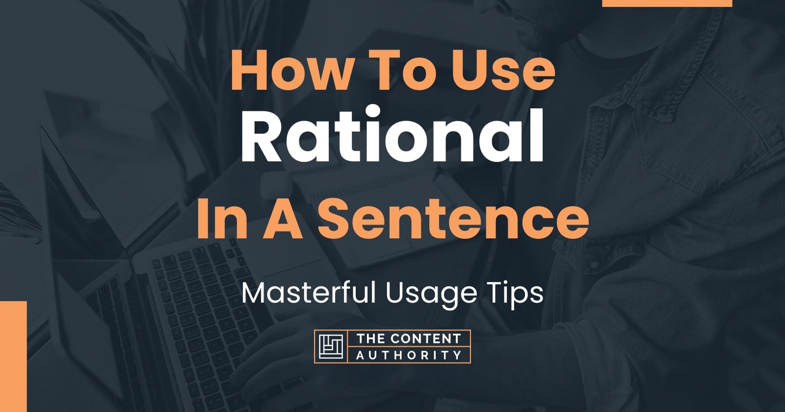 how-to-use-rational-in-a-sentence-masterful-usage-tips