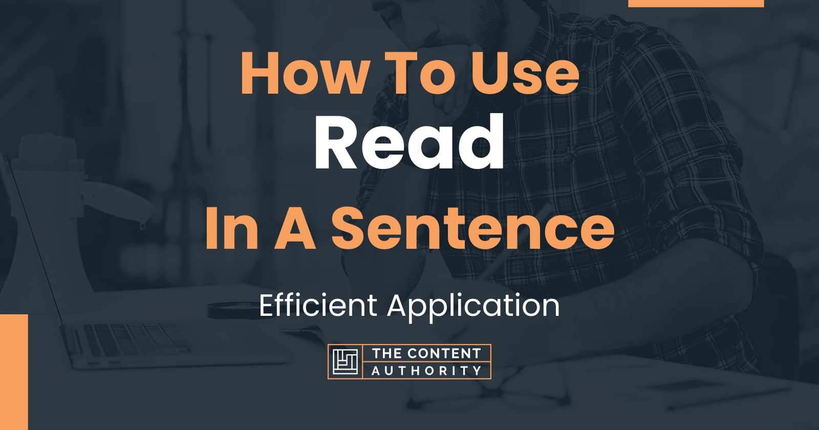 how-to-use-read-in-a-sentence-efficient-application