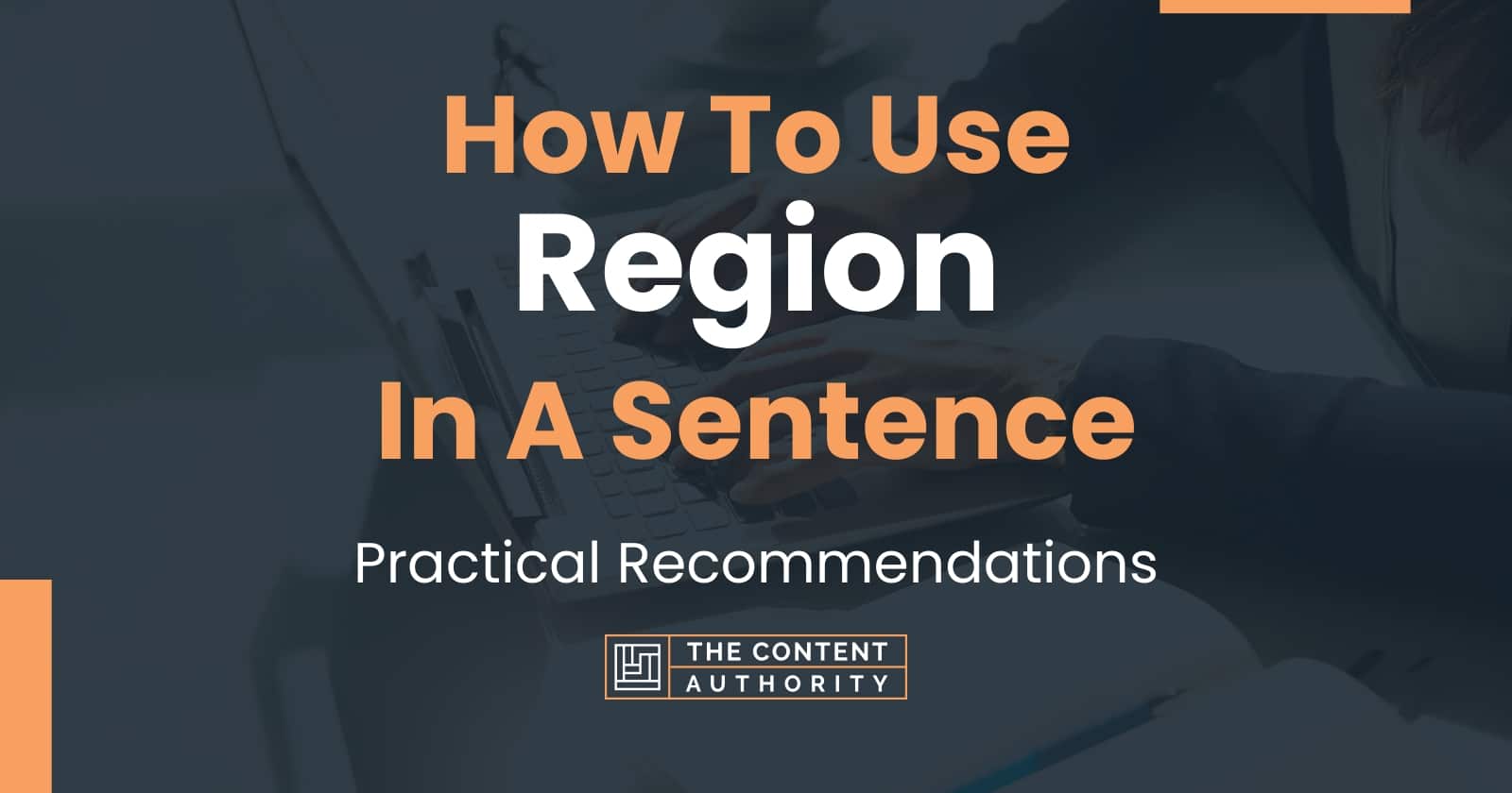 Use Region In A Sentence