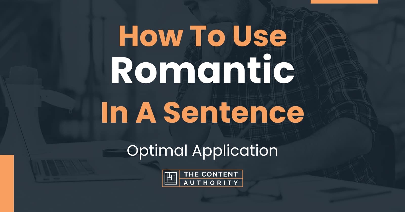 how-to-use-romantic-in-a-sentence-optimal-application