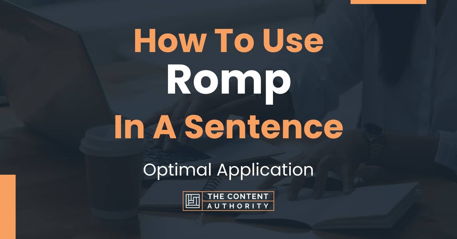 Sentence For The Word Romp