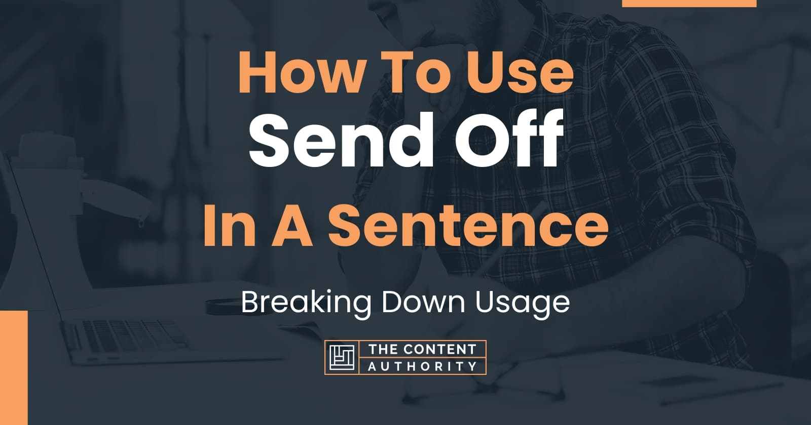 use send off in a sentence