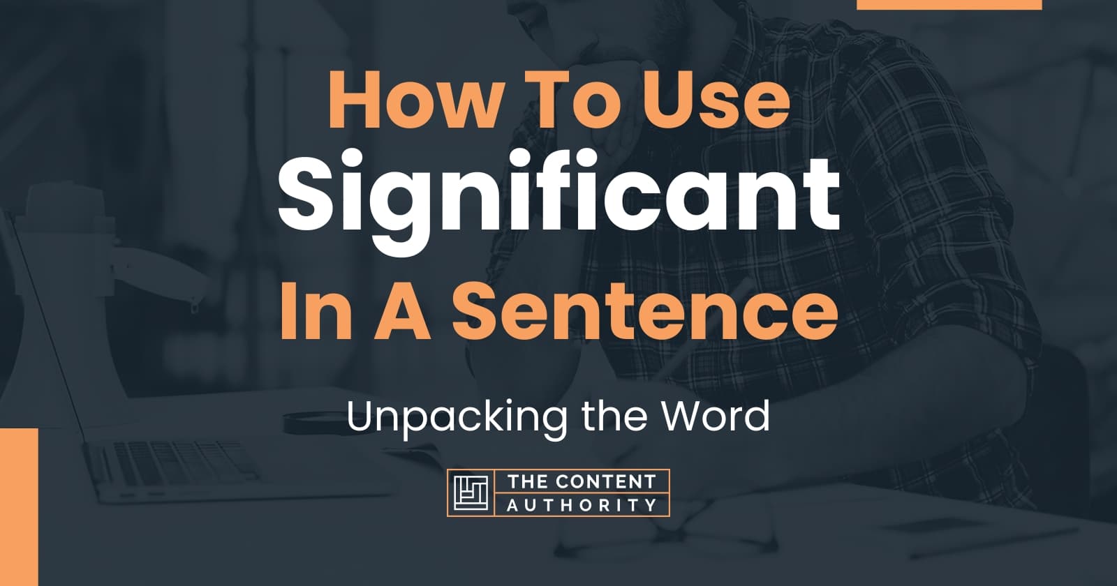 How Do You Use Significant In A Sentence