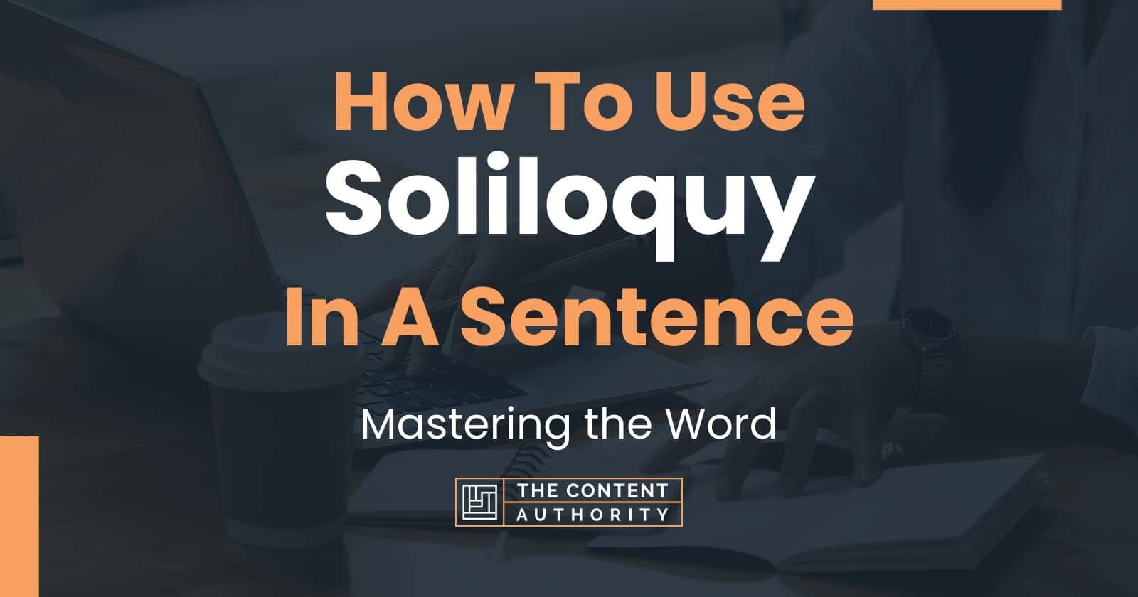 how-to-use-soliloquy-in-a-sentence-mastering-the-word