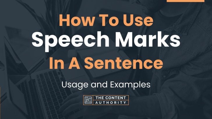 speech marks in a sentence