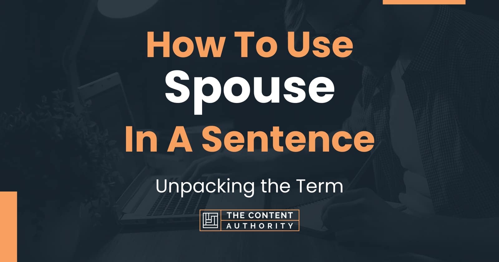 how-to-use-spouse-in-a-sentence-unpacking-the-term