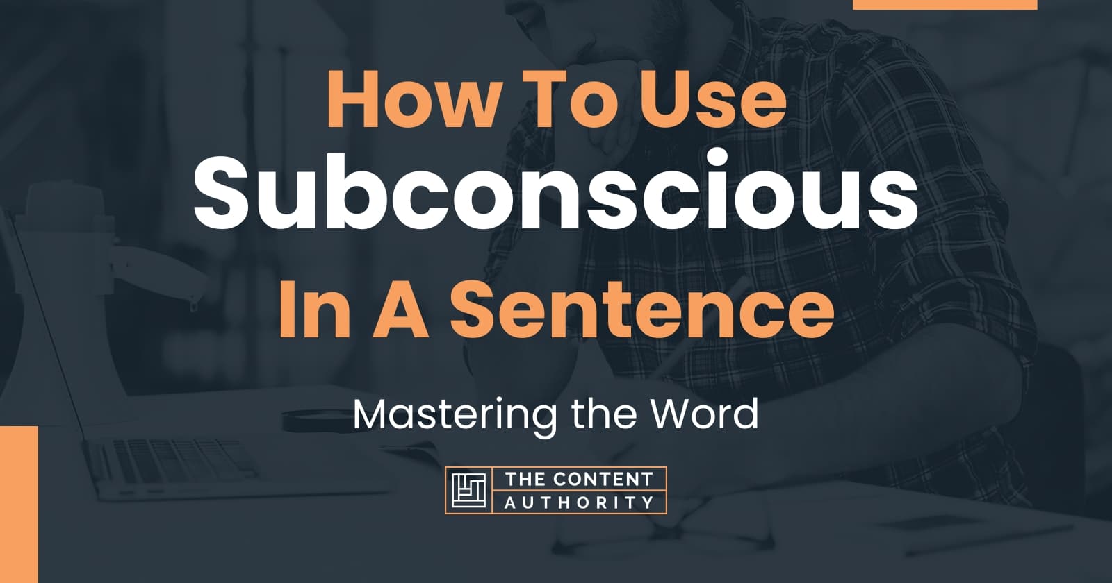 how-to-use-subconscious-in-a-sentence-mastering-the-word