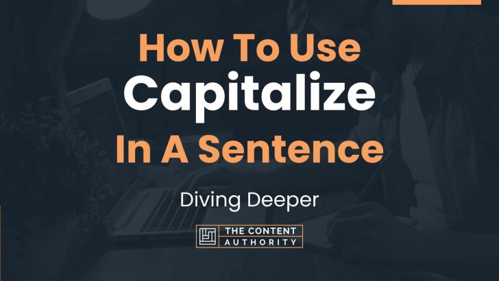 how-to-use-in-a-sentence-diving-deeper