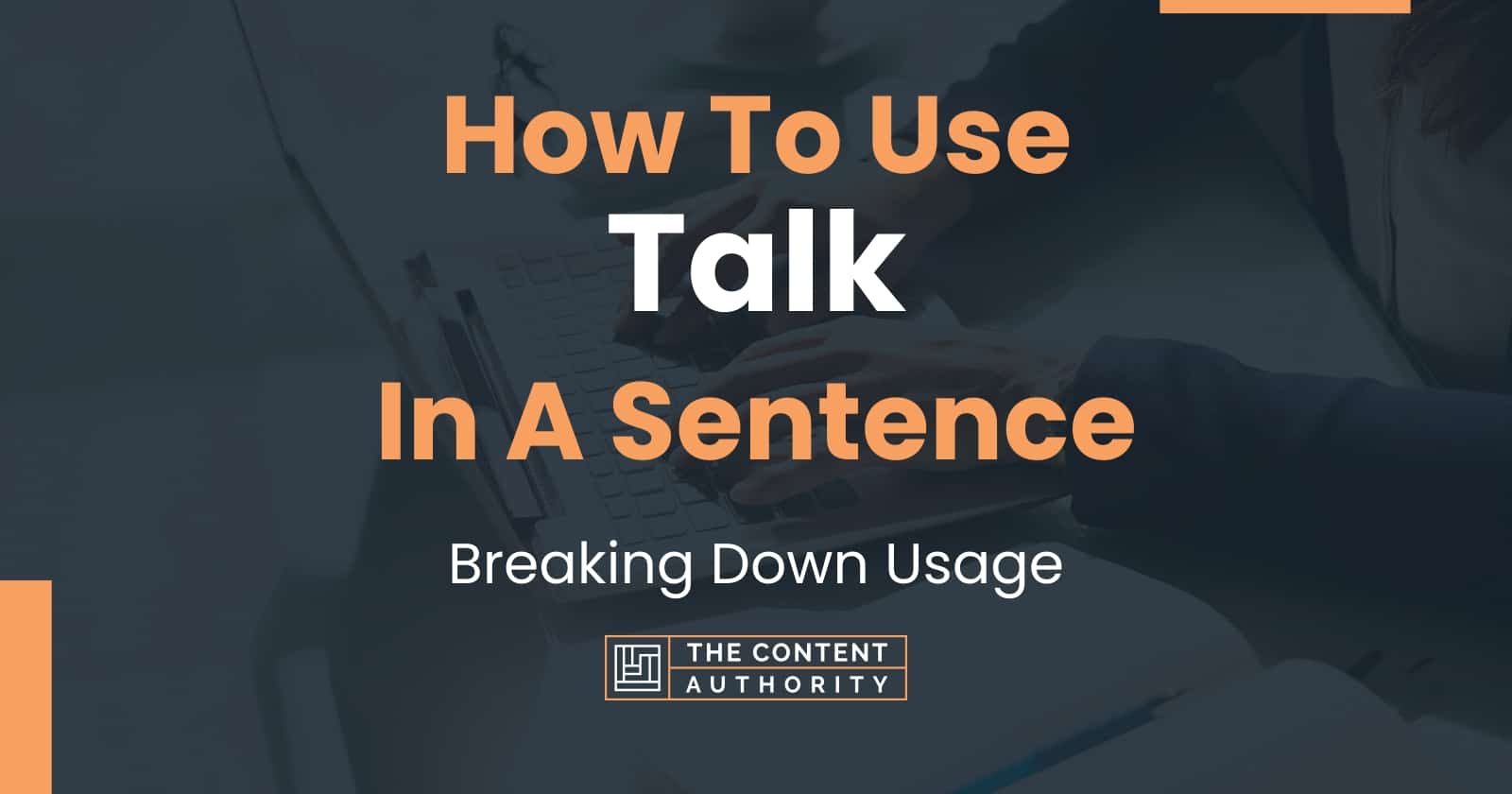 talk word make sentence