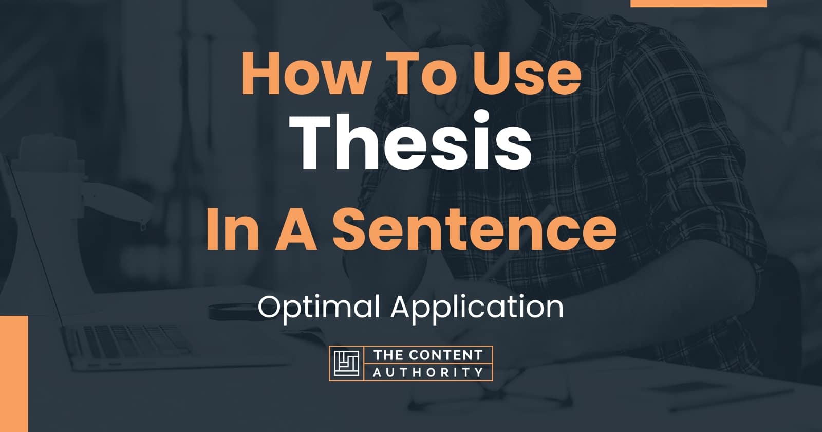usage of thesis in a sentence