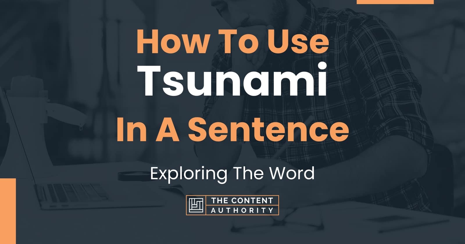 tsunami topic sentence