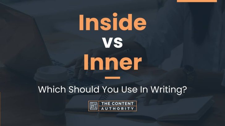 inside vs inner