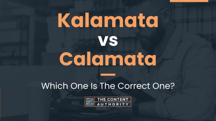 Kalamata vs Calamata: Which One Is The Correct One?