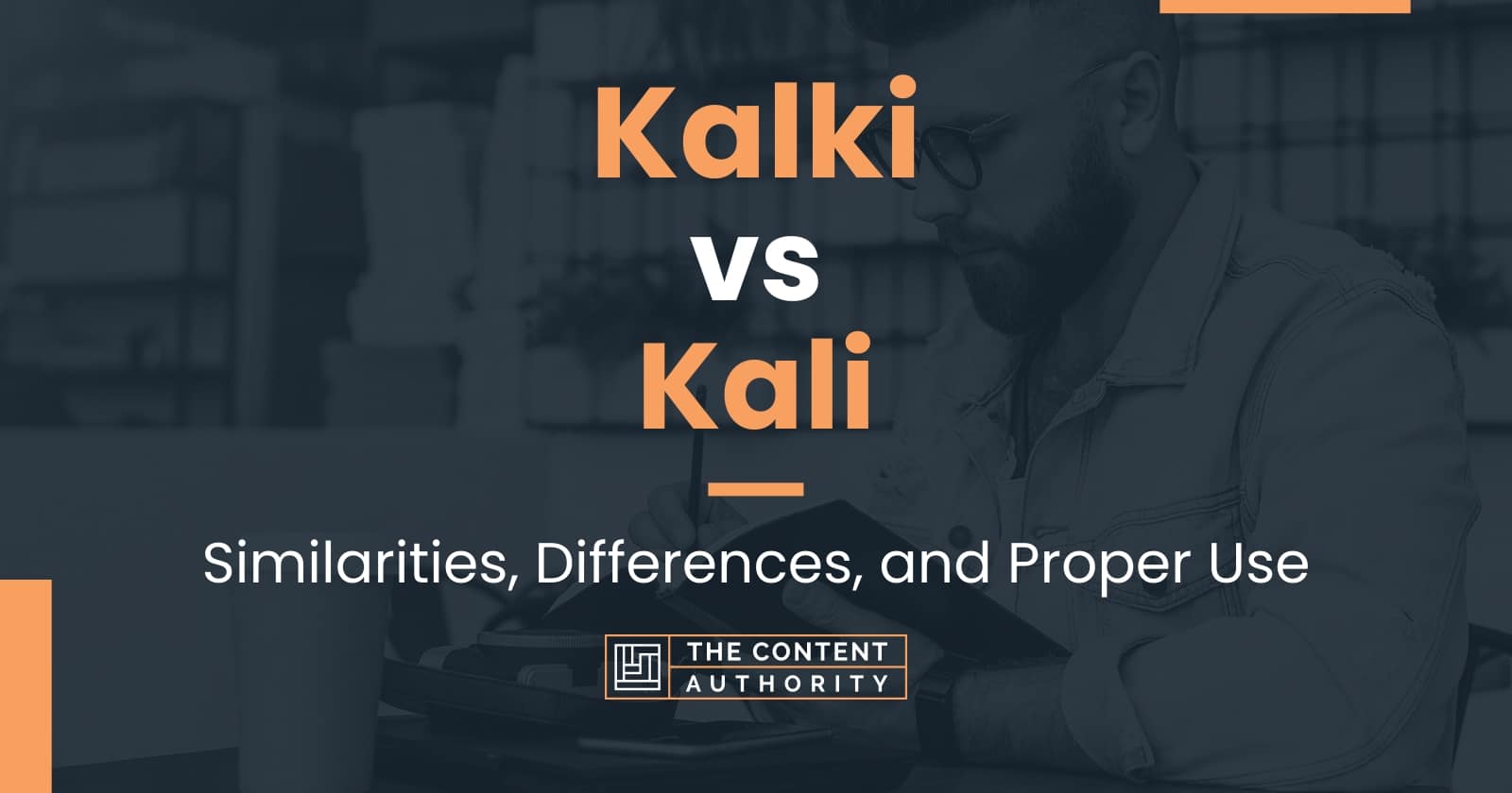 Kalki vs Kali: Similarities, Differences, and Proper Use