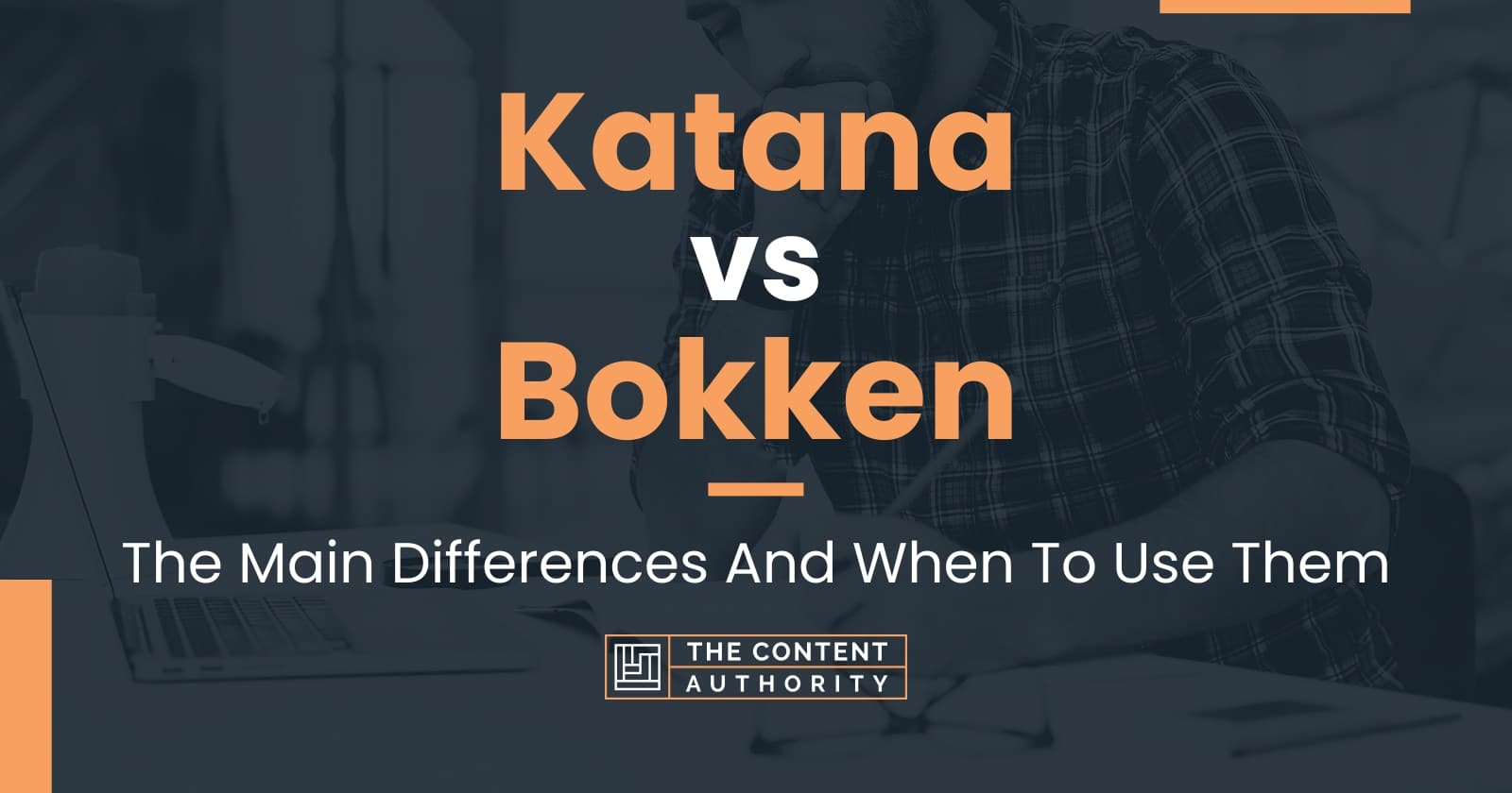 Katana vs Bokken: The Main Differences And When To Use Them