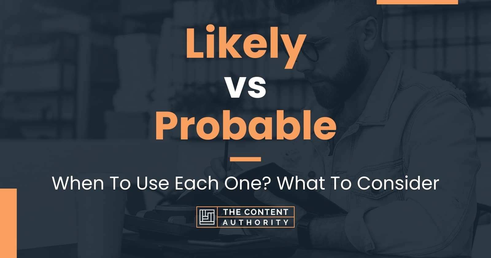 Likely Vs Probable