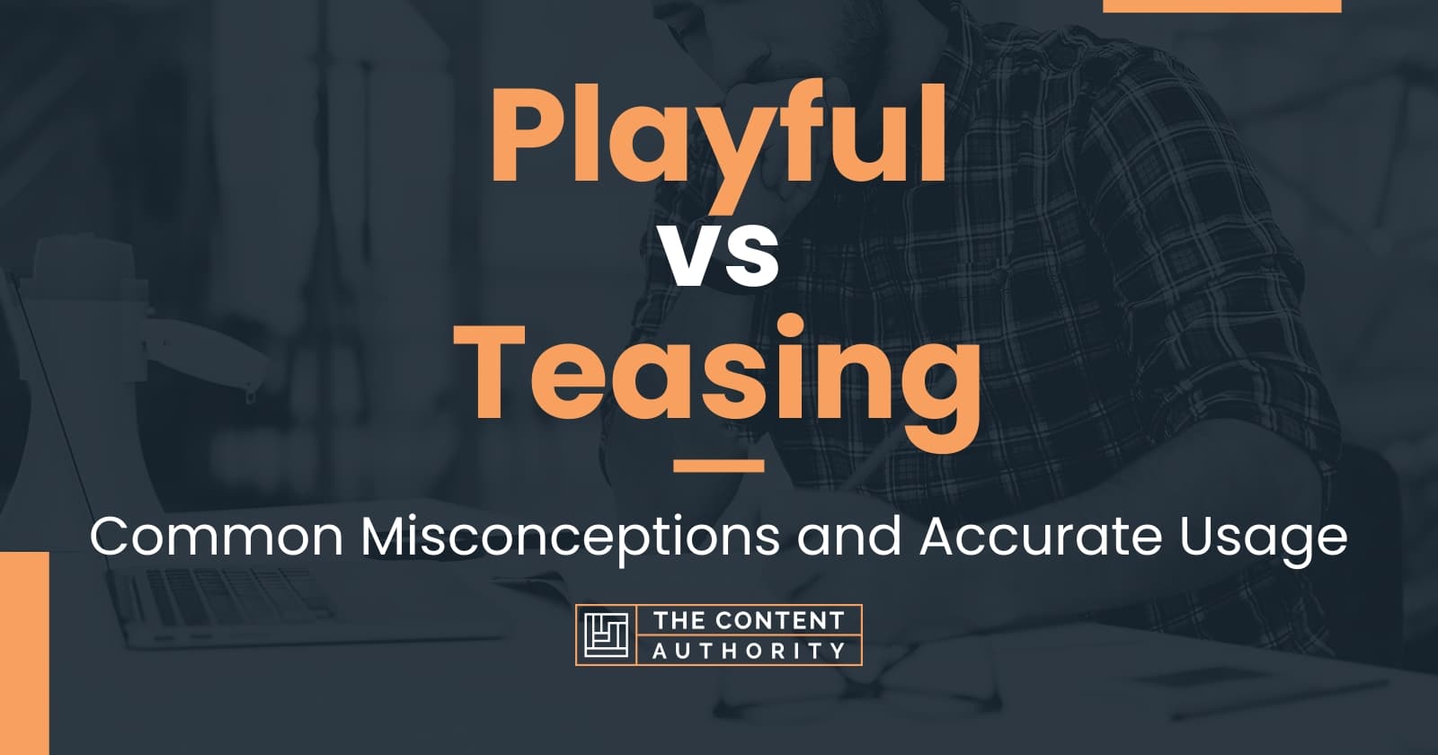 playful-vs-teasing-common-misconceptions-and-accurate-usage