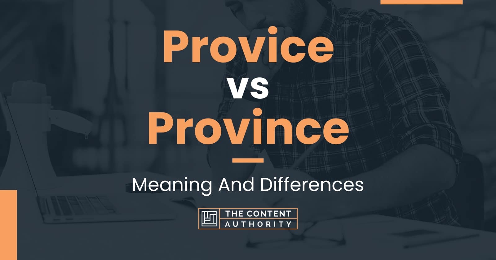 provice-vs-province-meaning-and-differences