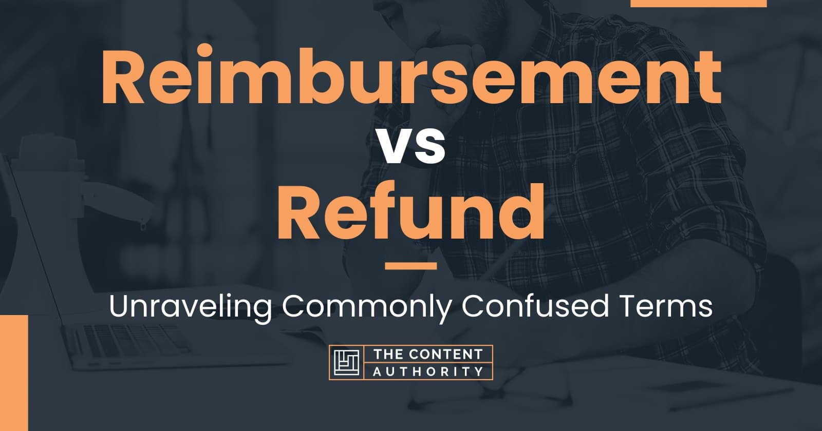 reimbursement-vs-refund-unraveling-commonly-confused-terms