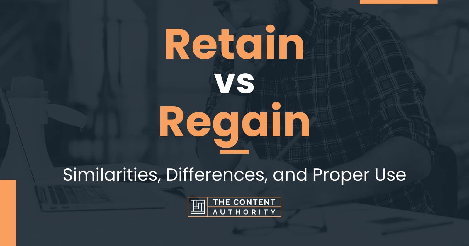 retain-vs-regain-similarities-differences-and-proper-use