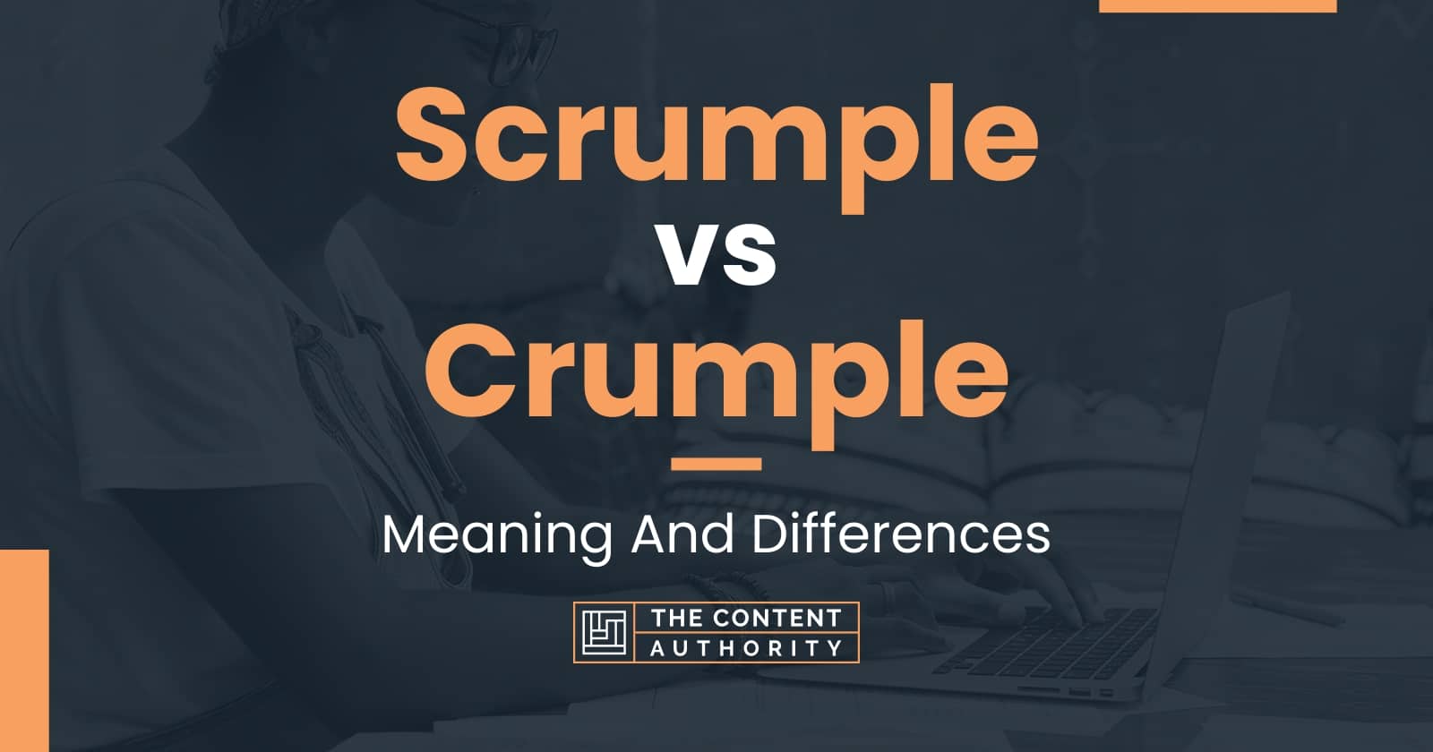 scrumple-vs-crumple-meaning-and-differences