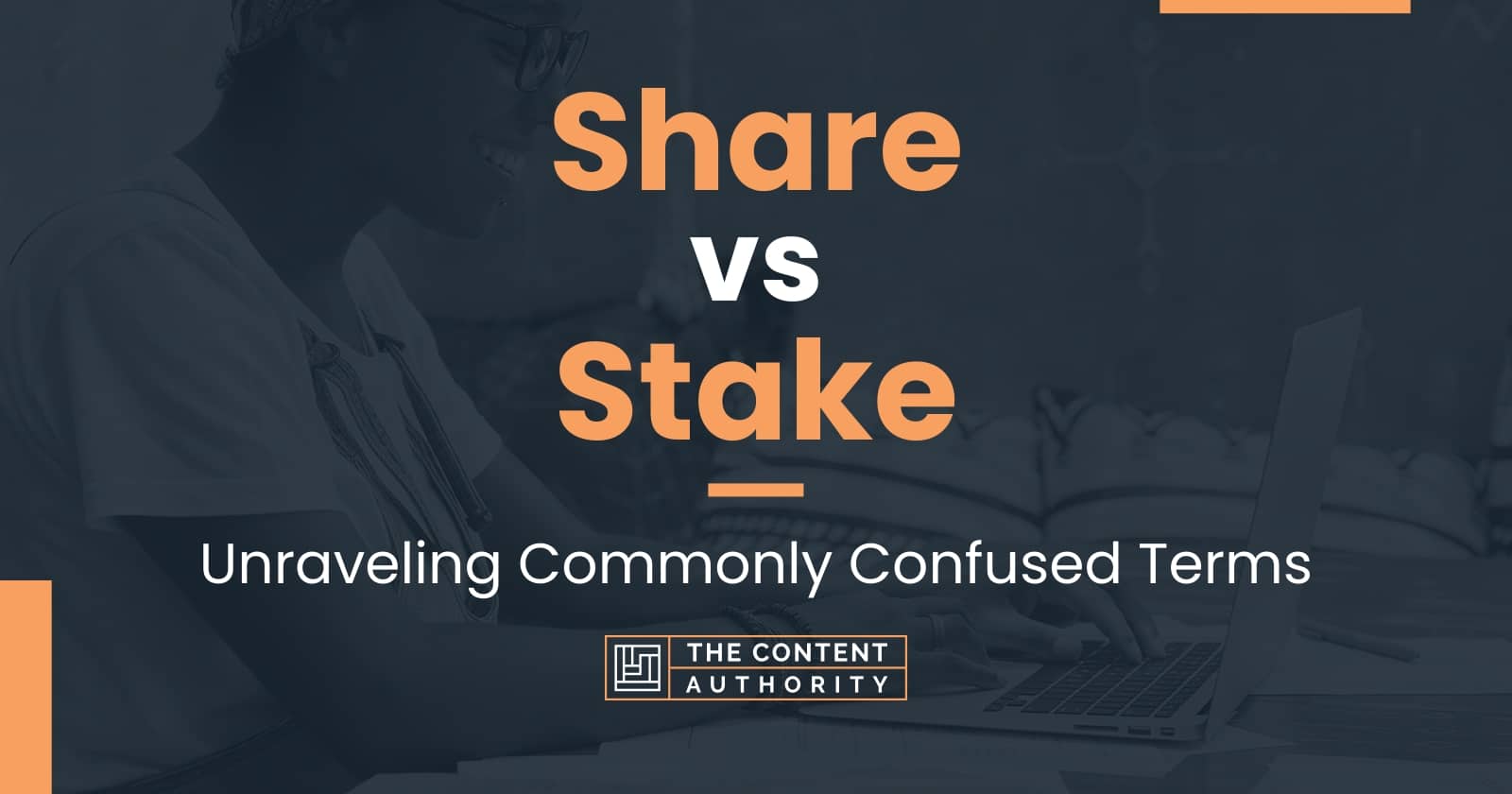 share-vs-stake-unraveling-commonly-confused-terms