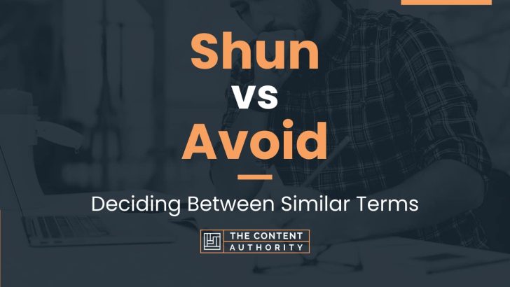 shun-vs-avoid-deciding-between-similar-terms