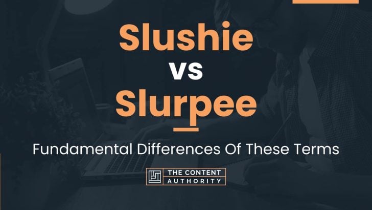 Slushie vs Slurpee: Fundamental Differences Of These Terms