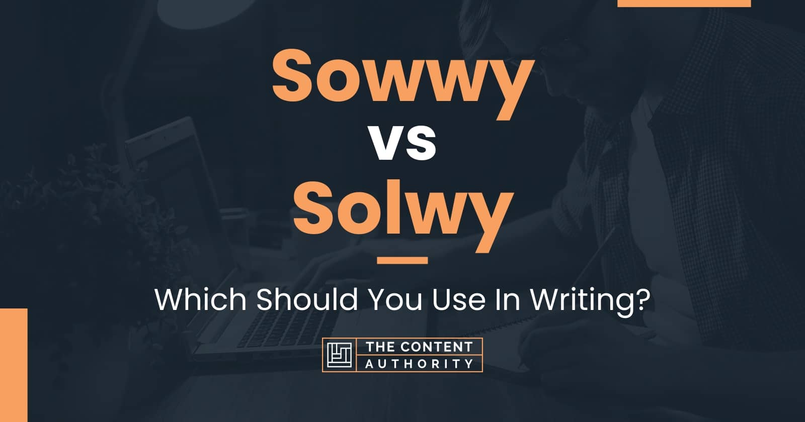 Sowwy vs Solwy: Which Should You Use In Writing?