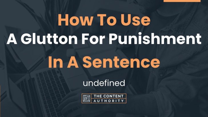 punishment in a sentence examples 21 ways to use