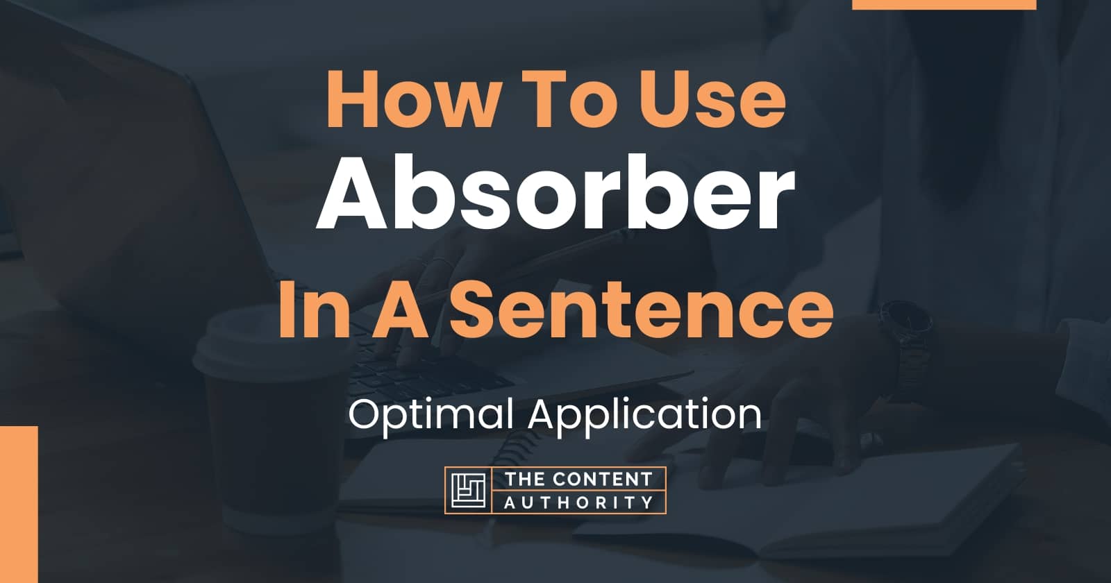 how-to-use-absorber-in-a-sentence-optimal-application