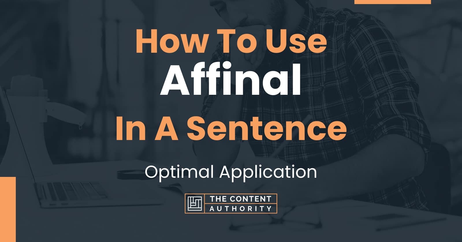 how-to-use-affinal-in-a-sentence-optimal-application