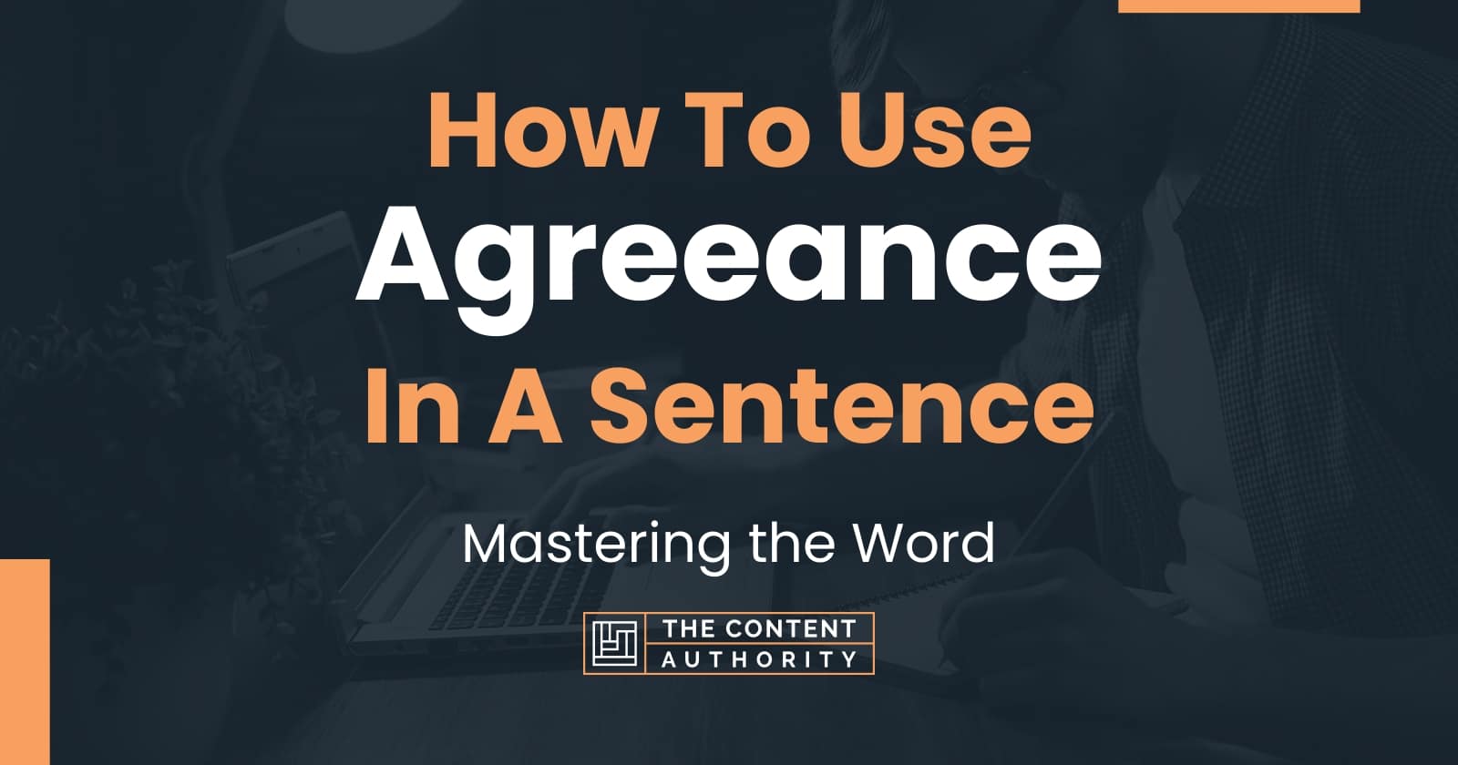 how-to-use-agreeance-in-a-sentence-mastering-the-word