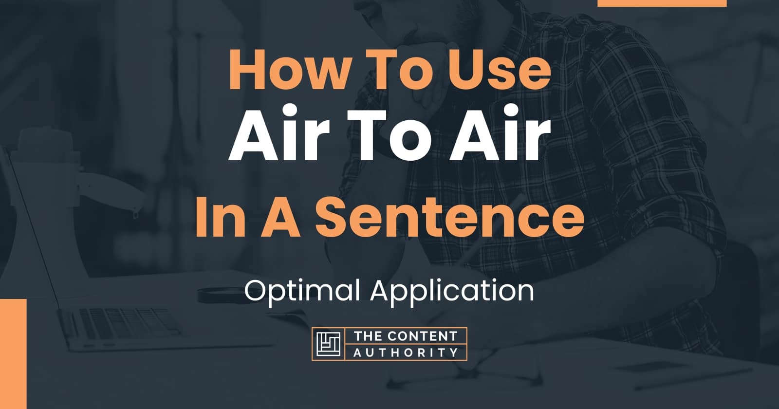 how-to-use-air-to-air-in-a-sentence-optimal-application