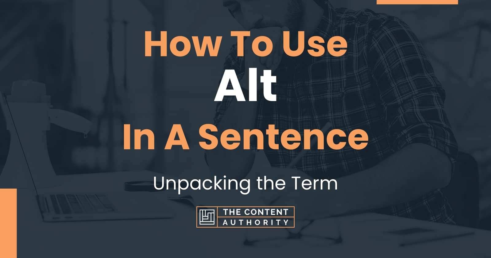 How To Use Alt In A Sentence Unpacking The Term 