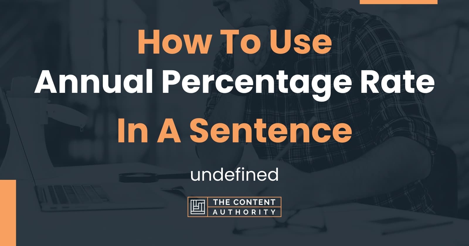 how-to-use-annual-percentage-rate-in-a-sentence-undefined