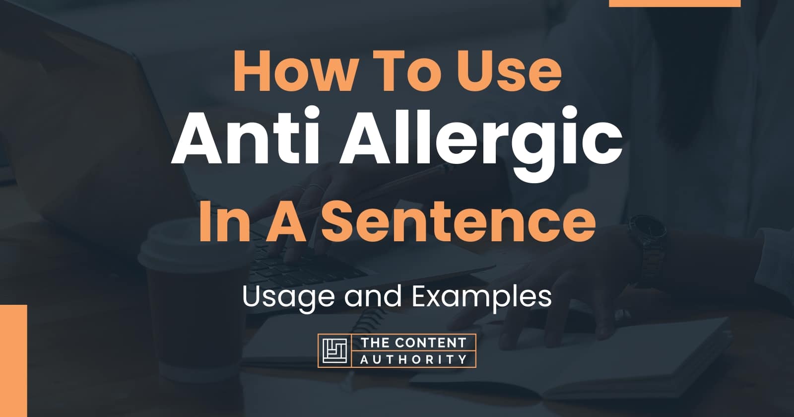 Allergic Sentence Usage