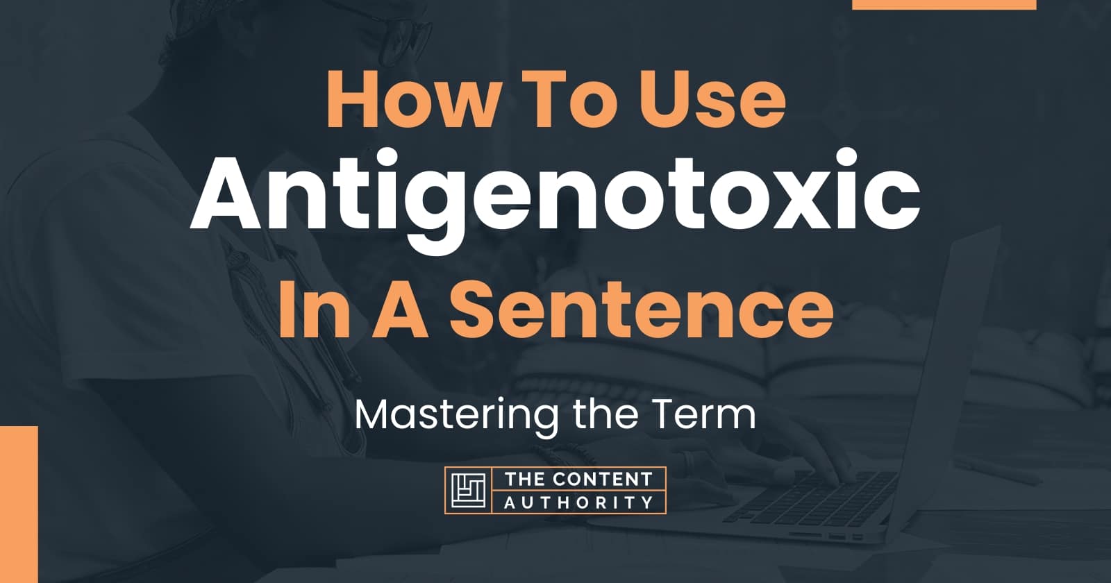 how-to-use-antigenotoxic-in-a-sentence-mastering-the-term