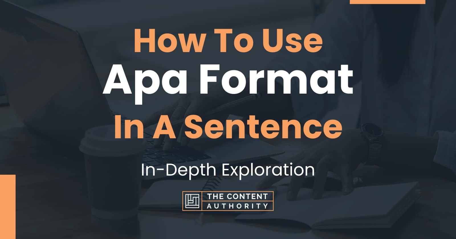 how-to-use-apa-format-in-a-sentence-in-depth-exploration